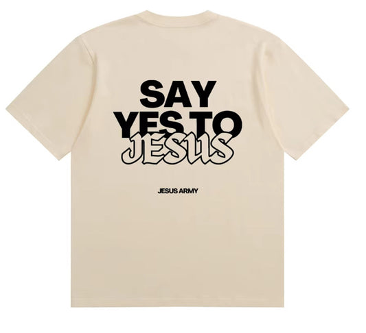 SAY YES TO JESUS – Beige Heavyweight Tee (6.8 oz) | Limited